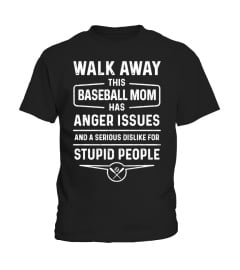 Baseball mom dislike for stupid people