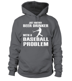 Beer drinker with a baseball problem