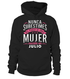 NUNCA SUBESTIMES MUJER -  JULIO