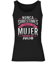 NUNCA SUBESTIMES MUJER -  JULIO