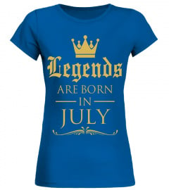 LEGENDS ARE BORN IN JULY T Shirt