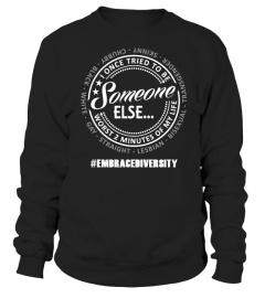Hoodies and Tees "Embrace Diversity"
