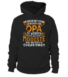 IK HEB ER NIET VOOR GEKOZEN OM OPA