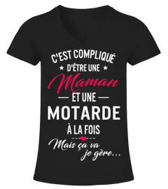 MAMAN ET UNE MOTARDE À LA FOIS...