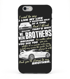 That's why we were brothers -Iphone Case