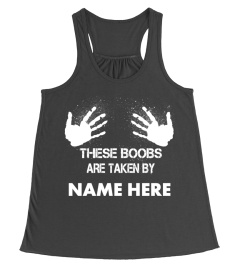 EN -  THESE BOOBS TAKEN - CUSTOM NAME