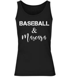 Baseball & Mascara