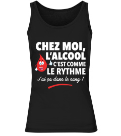 TSHIRT CHEZ MOI L'ALCOOL C'EST COMME LE RYTHME APÉRO ALCOOL HUMOUR DRÔLE JB5 COLLECTION