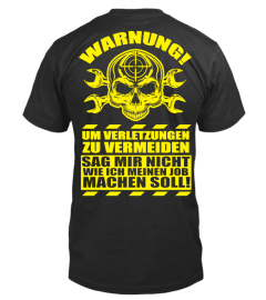 Mechaniker Shirt - "Warnung"