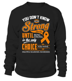 Multiple Sclerosis - Strong