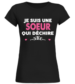 JE SUIS UNE SOEUR QUI DECHIRE...