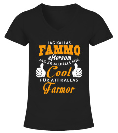 50+ Sålda - Jag kallas FAMMO eftersom jag är alldeles för Cool för att kallas FARMOR