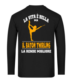 La vita è bella ma il baton twirling la rende migliore