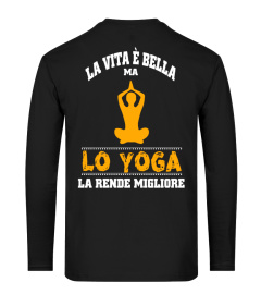 La vita è bella ma lo yoga la rende migliore