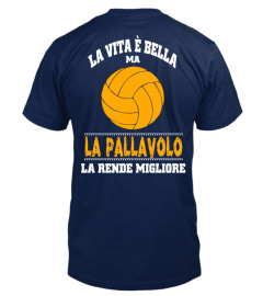 La vita è bella ma la pallavolo la rende migliore