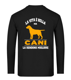 La vita è bella ma cani la rendono migliore