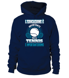 L'educazione è importante ma il tennis è importanterrimo