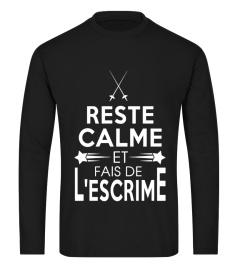 Reste calme et fais de l'escrime