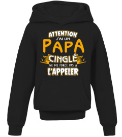 Attention j'ai un papa cinglé ne me force pas à l'appeler