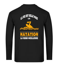 La vie est belle mais la natation la rend meilleure