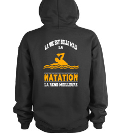 La vie est belle mais la natation la rend meilleure