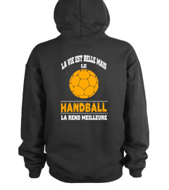 La vie est belle mais le handball la rend meilleure