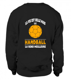 La vie est belle mais le handball la rend meilleure