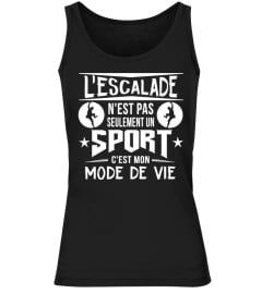 L'escalade n'est pas seulement un sport c'est mon mode de vie