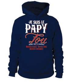 JE SUIS LE PAPY FOU