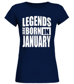 legends are born in january