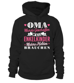 OMA WURDE GESCHAFFEN WELL ENKELKINDER