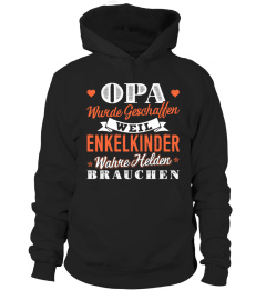 OPA WURDE GESCHAFFEN WELL ENKELKINDER