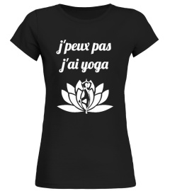 Edition Limitée - J'PEUX PAS J'AI Yoga