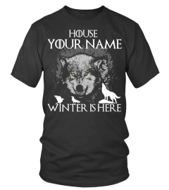 House "YOUR NAME" - Customizable T-Shirt