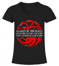 Always Be A Dragon - Fans Exclusive!