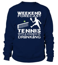 WEEKEND FORECAST TENNIS