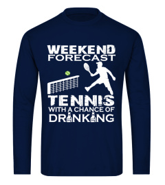 WEEKEND FORECAST TENNIS