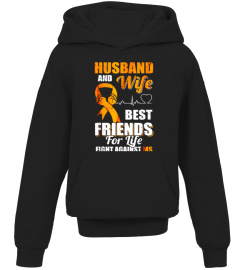 Husband & Wife Best Friends For Life Fight Against Ms Shirt