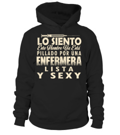 LO SIENTO ESTE HOMBRE UNA ENFERMERA SUPER SEXY T-SHIRT