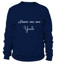 SWEAT JAMAIS SANS MON YOULE