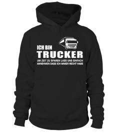 Ich bin Trucker (Limitierte Auflage)