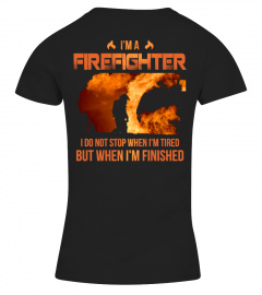 I'M A FIREFIGHTER
