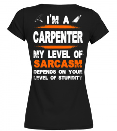 I  AM A CARPENTER