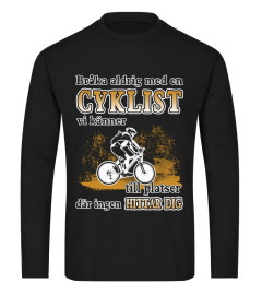 BRÅKA ALDRIG MED EN CYKLIST