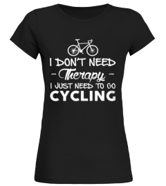 I JUST NEED TO GO CYCLING