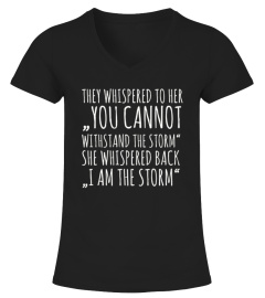 I Am The Storm T-Shirts