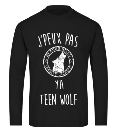 J PEUX PAS Y A TEEN WOLF