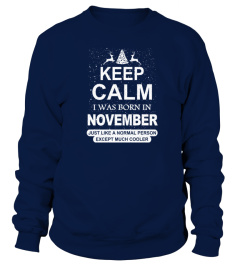 Born in November   normal except cooler T shirt