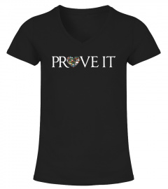Prove it t shirt Science