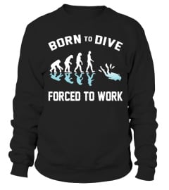 BORN TO DIVE